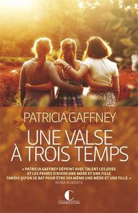 Couverture du livre valse à trois temps (Une) - Patricia Gaffney