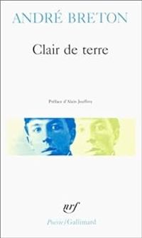 Couverture du livre Clair de terre  - Andre Breton