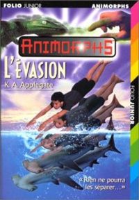 Couverture du livre L'évasion - Katherine A Applegate