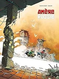 Aurelien Ducoudray -  Anlor - Amère Russie - Intégrale BD