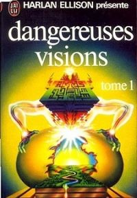 Ellison Harlan - Dangereuses visions.