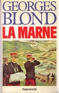 Georges Blond - La Marne