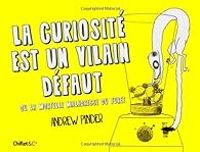 Andrew Pinder - La curiosité est un vilain défaut ou la mortelle maladresse du furet