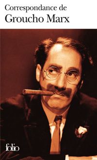 Groucho Marx - Correspondance