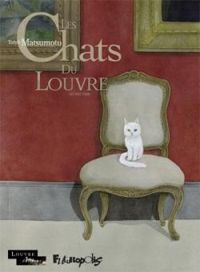 Taiyou Matsumoto - Les chats du Louvre