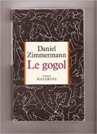 Daniel Zimmermann - Le Gogol