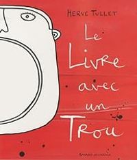 Herve Tullet - Le livre avec un trou