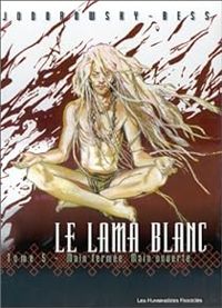 Jodorowsky  - Le Lama Blanc -Tome 5 - Main fermée, main ouverte