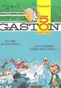 Couverture du livre Gaston - 50 ans : 1957-2007 - Andre Franquin - Yvan Delporte - Frederic Jannin