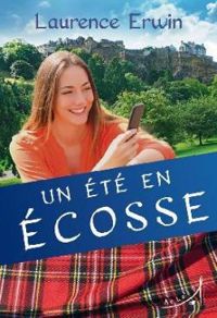 Laurence Erwin - Un été en Ecosse
