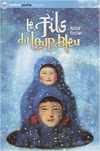 Couverture du livre Le Fils du Loup Bleu - Martine Pouchain