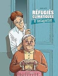 David Ratte - Réfugiés climatiques & castagnettes