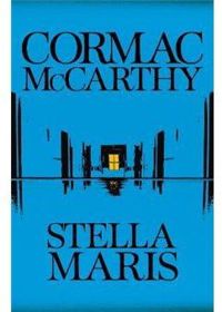 Couverture du livre Stella Maris - Cormac Mccarthy