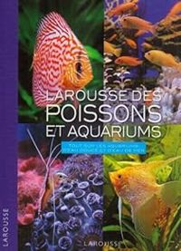  Larousse - Larousse des poissons et aquariums 