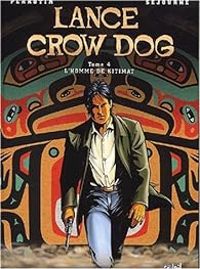 Serge Perrotin - Gal Sejourne - L'homme de Kitimat