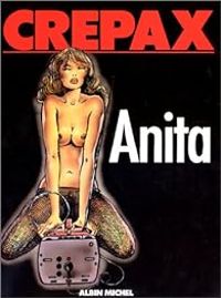 Guido Crepax - Anita