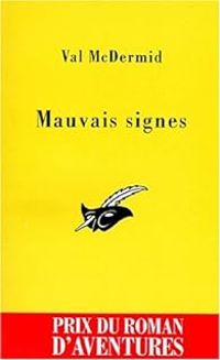 Val Mcdermid - Mauvais signes