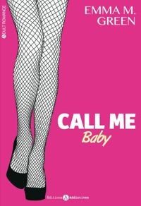 Emma Green - Call Me Baby Vol 1