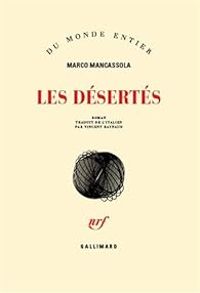 Marco Mancassola - Les désertés