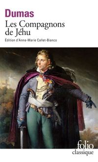 Alexandre Dumas - Les Compagnons de Jéhu