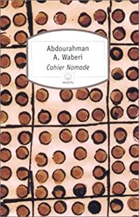 Couverture du livre Cahier nomade - Abdourahman A Waberi