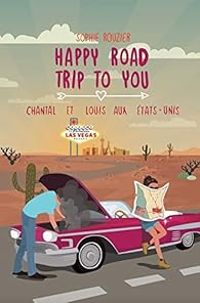 Sophie Rouzier - Happy road trip to you 