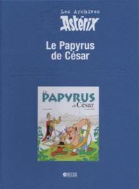 Couverture du livre Le papyrus de César - Jean Yves Ferri - Didier Conrad