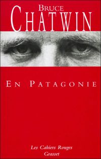 Couverture du livre En Patagonie:  - Bruce Chatwin