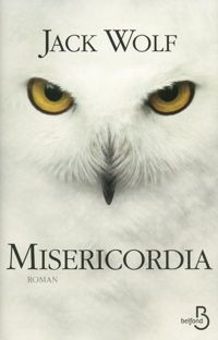 Couverture du livre Misericordia - Jack Wolf