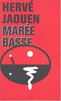 Couverture du livre Marée basse - Herve Jaouen