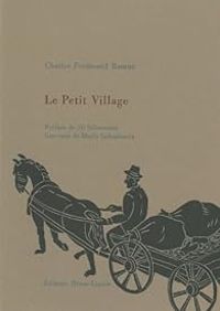 Charles Ferdinand Ramuz - Le Petit Village