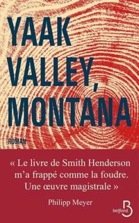 Couverture du livre Yaak Valley, Montana - Smith Henderson