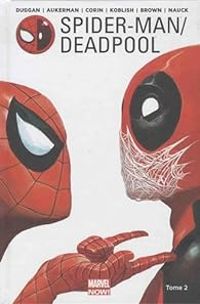 Couverture du livre Spider-Man / Deadpool - Joshua Corin