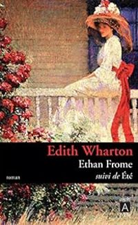 Couverture du livre Ethan Frome - Été - Edith Wharton