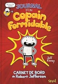 Couverture du livre Journal d'un copain formidable - Jeff Kinney