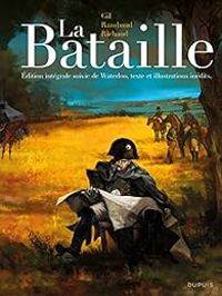 Couverture du livre La bataille - Intégrale 1 - Patrick Rambaud - Frederic Richaud