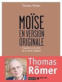 Couverture du livre Moïse en version originale  - Thomas Rmer