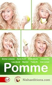 Elisia Blade - Twiny B - Emma Loiseau -  Lanabellia - Les aventures de Pomme