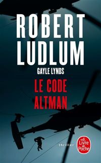 Robert Ludlum - Le Code Altman