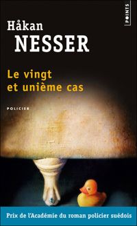 Couverture du livre Le Vingt et unième cas - Hkan Nesser