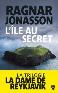 Ragnar Jonasson - L'île au secret