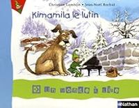 Christian Lamblin - CP : Kimamila le lutin