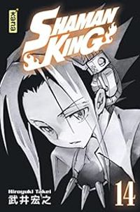 Hiroyuki Takei - Shaman King - Star Edition