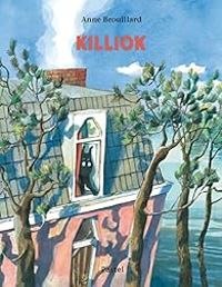 Anne Brouillard - Killiok