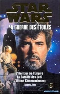 Timothy Zahn - La Trilogie de Timothy Zahn