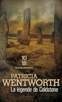 Couverture du livre La légende de Coldstone - Patricia Wentworth