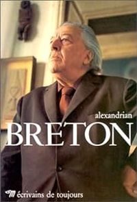 Sarane Alexandrian - Andre Breton - Breton