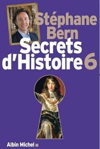 Stephane Bern - Secrets d'histoire