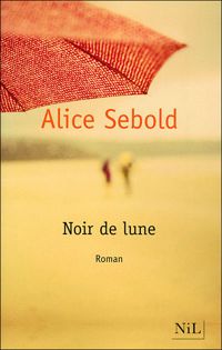 Alice Sebold - Noir de lune