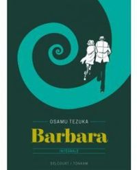 Osamu Tezuka - Barbara - Édition prestige (Intégrale)